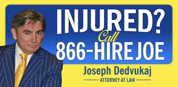 Injured? Call 866-HIRE-JOE now. Trust the Joseph Dedvukaj Firm, a leading name in Michigan. Attorney at Law, Joseph Dedvukaj offers you a Free Police Report with your consultation.